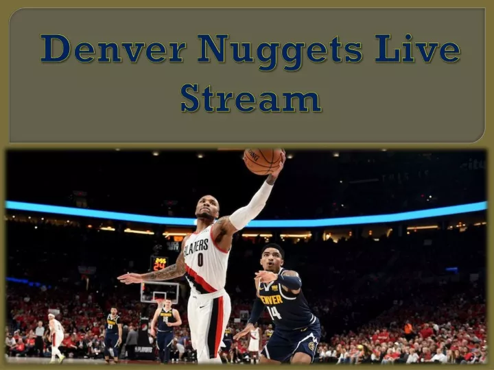 denver nuggets live stream