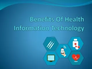 Benefits Of Health Information Technology