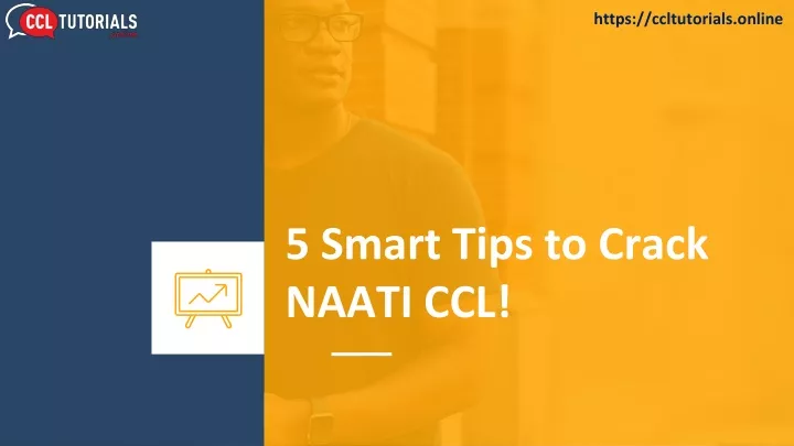 5 smart tips to crack naati ccl