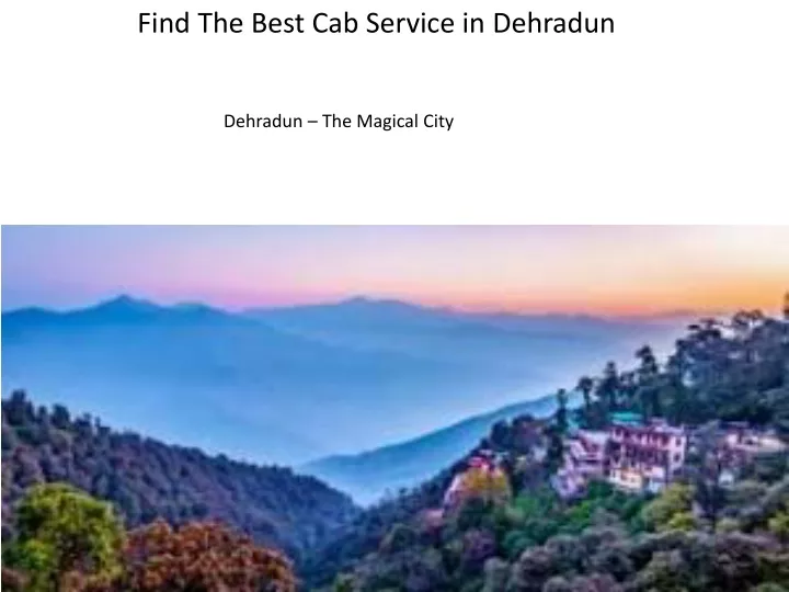 find the best cab service in dehradun