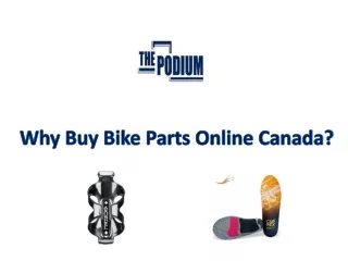 Why Buy Bike Parts Online Canada?