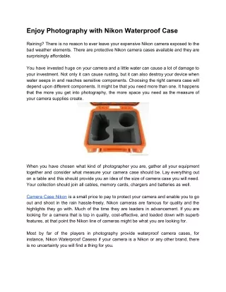 enjoy photography with nikon waterproof case