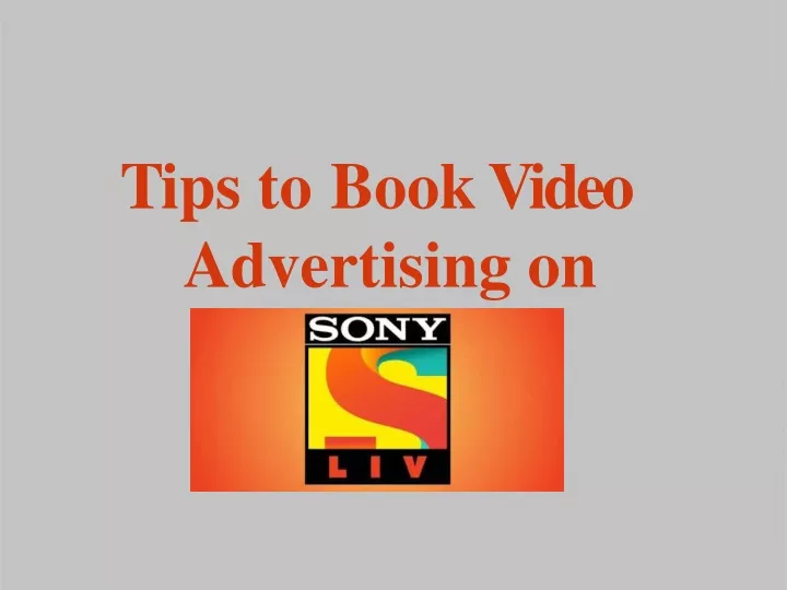 tips to bookvideo advertising on