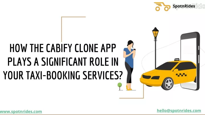 how the cabify clone app plays a significant role in your taxi booking services