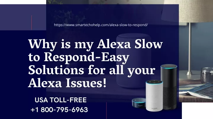 https www smartechohelp com alexa slow to respond