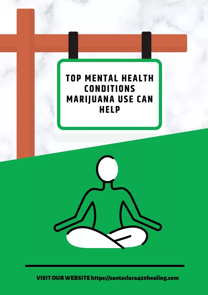 top mental health conditions marijuana