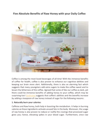 five absolute benefits of raw honey with your