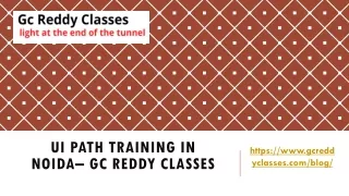 ui path training in noida gc reddy classes