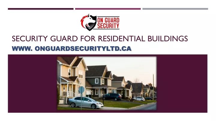 security guard for residential buildings
