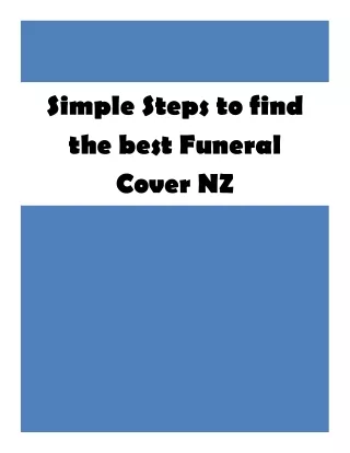 Simple Steps to find the best Funeral Cover NZ