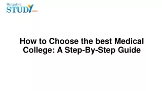 how to choose the best medical college a step by step guide