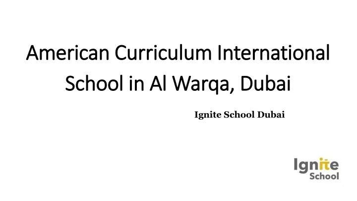 american curriculum international school in al warqa dubai