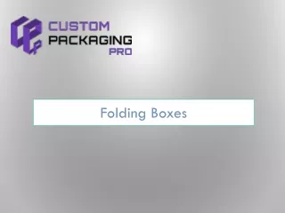 folding boxes