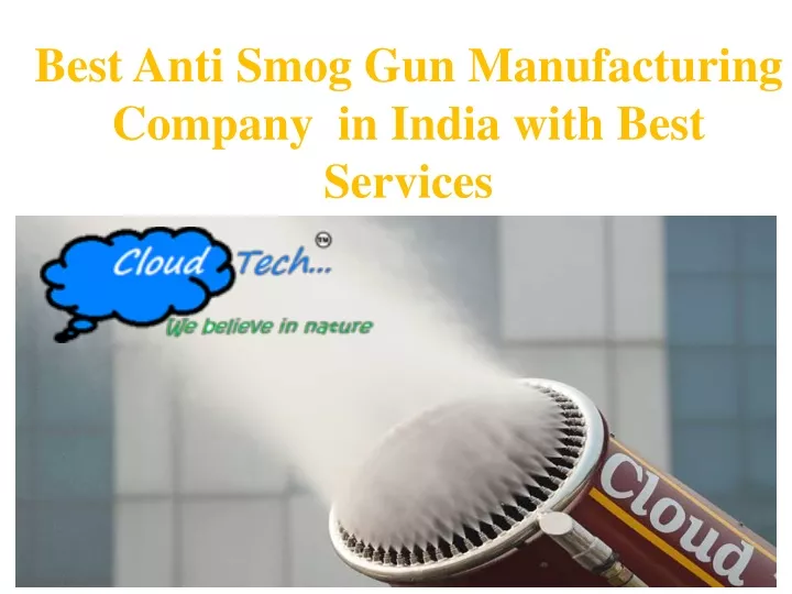 best anti smog gun manufacturing company in india
