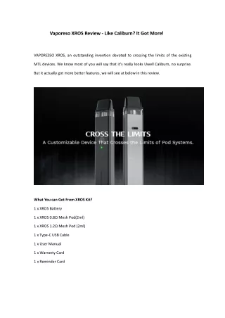 vaporeso xros review like caliburn it got more