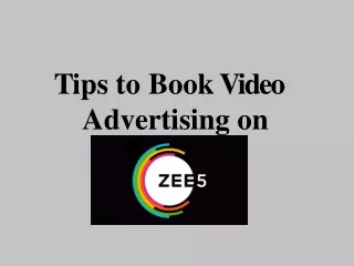 tips to bookvideo advertising on