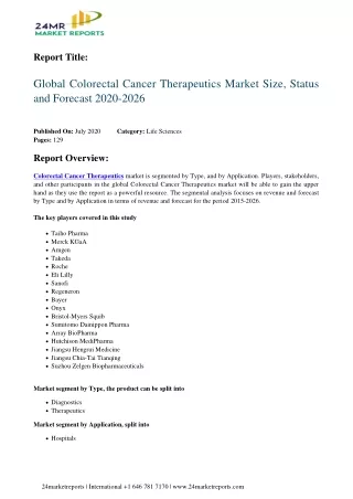 Colorectal Cancer Therapeutics Market Size, Status and Forecast 2020-2026