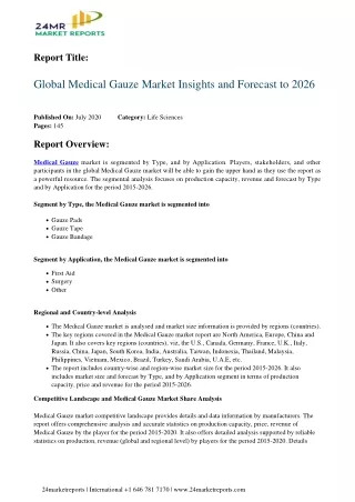 Medical Gauze Market Insights and Forecast to 2026