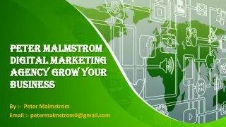 Tools To Digital Marketing With Grow You Business ~ Peter Malmstrom