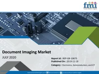 Document Imaging Market Overview and Regional Outlook Study 2019 – 2029 | FMI Report