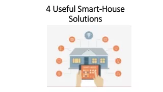 4 Useful Smart-House Solutions