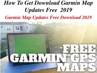 how to get download garmin map updates free 2019