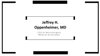 Jeffrey Oppenheimer - Leading Neurosurgeon From Florida