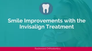 Improve Aesthetics through Invisalign