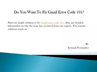do you want to fix gmail error code 101