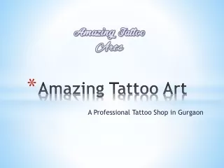 Searching For An Affordable Tattoo Shop in Gurgaon?