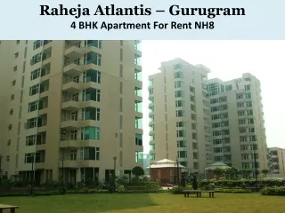 4 BHK  For Rent In Raheja Atlantis Gurugram | Apartment For Rent NH8