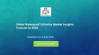 Global Waterproof Orthotics Market Insights, Forecast to 2026