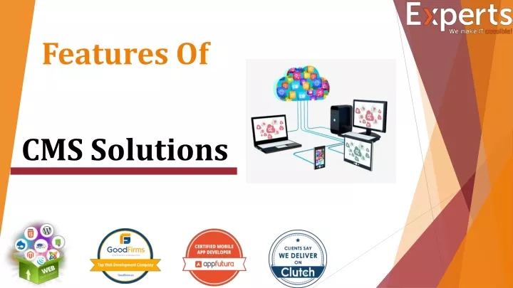 features of cms solutions