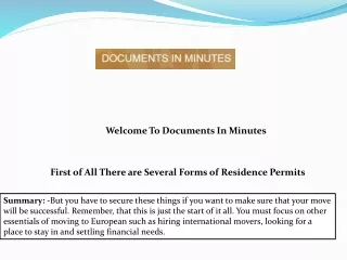 First of All There are Several Forms of Residence Permits
