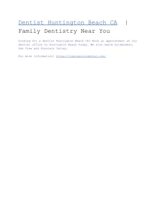 Dentist Huntington Beach CA  | Family Dentistry Near You