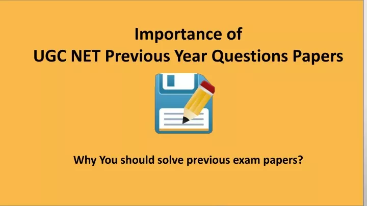 importance of ugc net previous year questions
