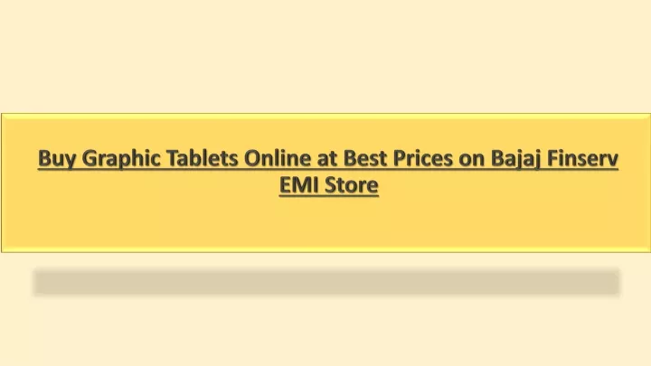 buy graphic tablets online at best prices on bajaj finserv emi store