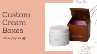 custom cream boxes packagingbee