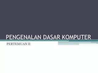 pengenalan dasar komputer