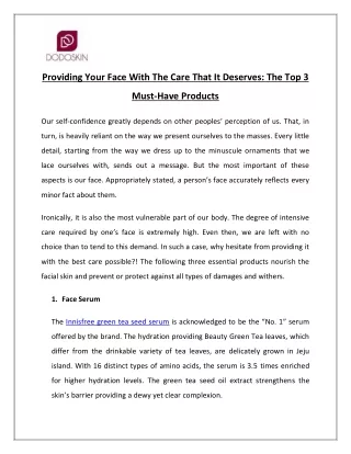 providing your face with the care that