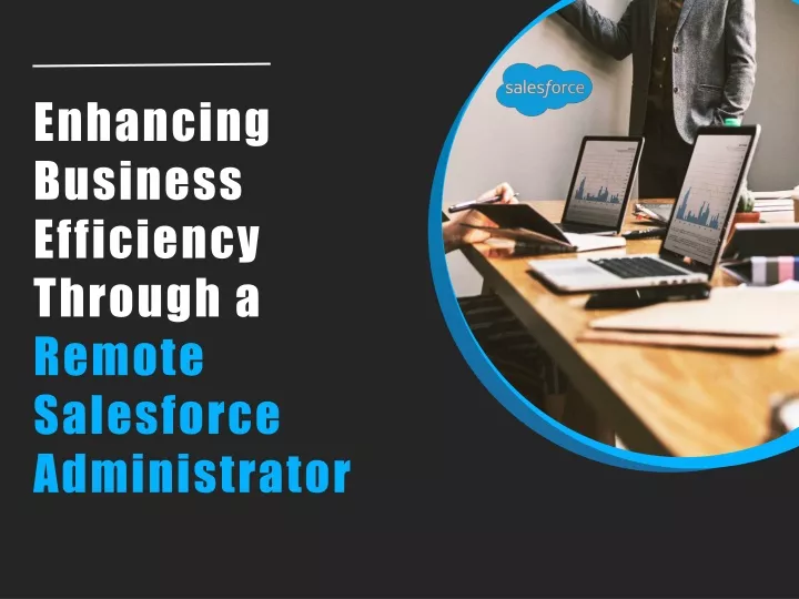 enhancing business efficiency through a remote