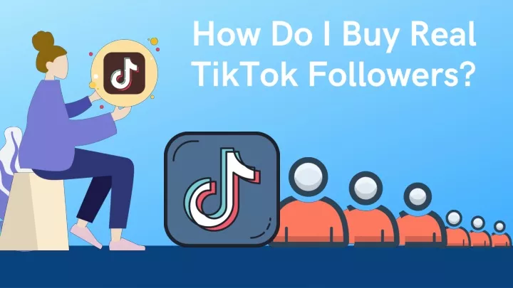 how do i buy real tiktok followers