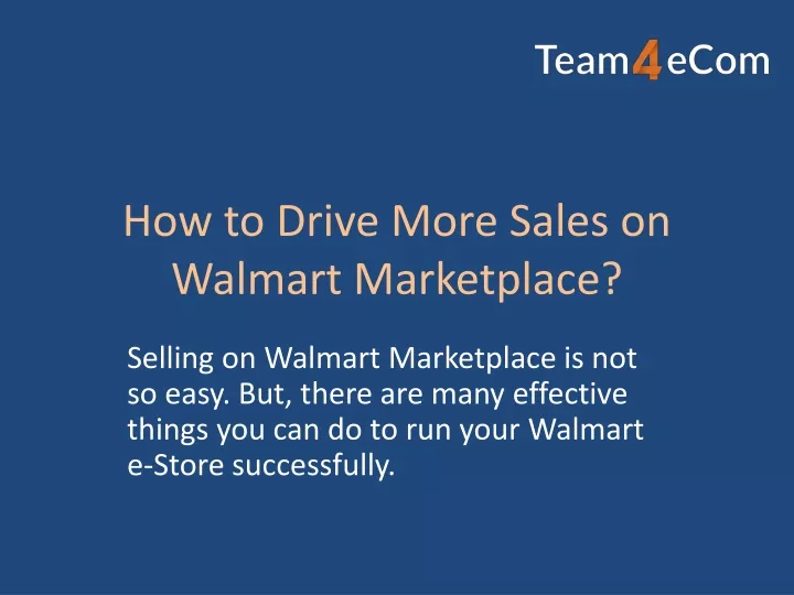 how to drive more sales on walmart marketplace