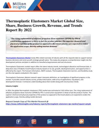 Thermoplastic Elastomers Market Global Size, Share, Business Growth, Revenue, and Trends Report By 2022