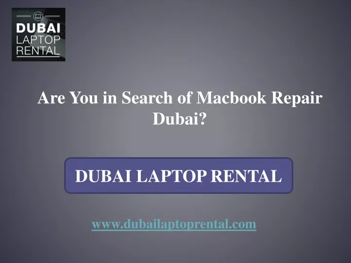 are you in search of macbook repair dubai