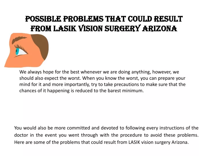 possible problems that could result from lasik vision surgery arizona