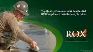 Top Quality Commercial & Residential HVAC Appliance Installations/Services