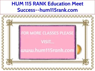 HUM 115 RANK Education Meet Success--hum115rank.com