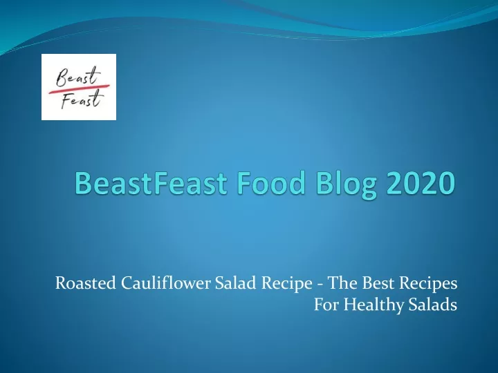 beastfeast food blog 2020