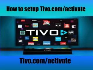 how to setup tivo com activate